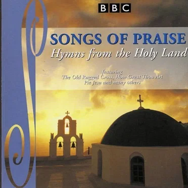Songs of Praise: Hymns From the Holy Land by Various Artists - album cover