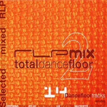 RLP Mix: Total Dance Floor, Volume 2 by Various Artists - album cover
