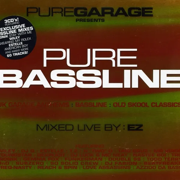 Pure Garage Presents: Pure Bassline