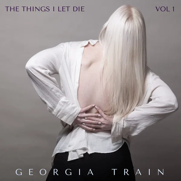 The Things I Let Die - Vol 1