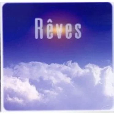 Rêves by Various Artists - album cover