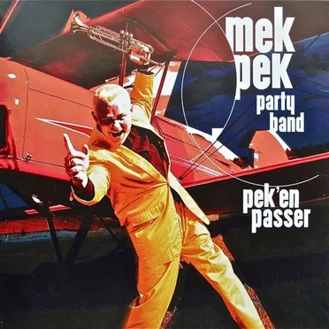 Pek'en Passer by Mek Pek Party Band - album cover