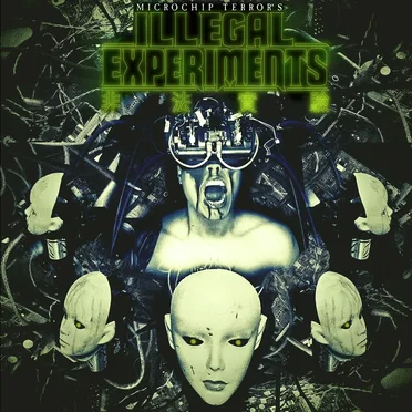 Illegal Experiments by Microchip Terror - album cover