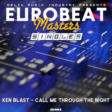 Call Me Through the Night by Ken Blast - album cover