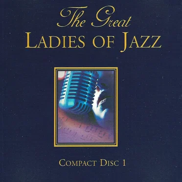 The Great Ladies of Jazz by Various Artists - album cover