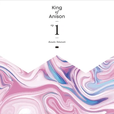 King of Anison EP1