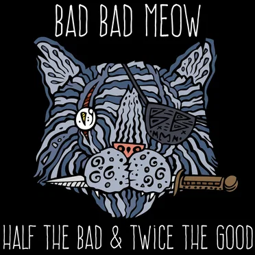 Bad Bad Meow