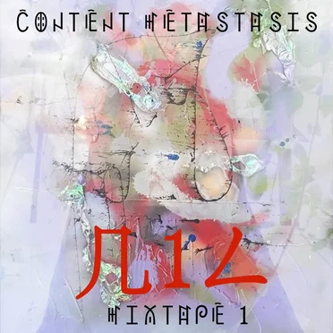 CONTENT METASTASIS #1 by N1L - album cover