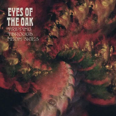 Tripping Through Neon Skies by Eyes of the Oak - album cover