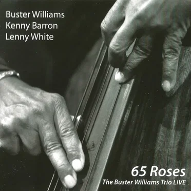 65 Roses by Buster Williams Trio - album cover