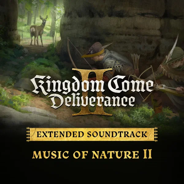 Music of Nature II (Kingdom Come: Deliverance II Extended Soundtrack)