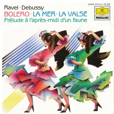 Bolero / La Mer / La Valse / Prélude à l’après-midi d’un faune