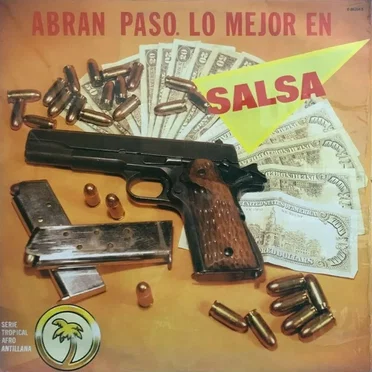 Abran paso. Lo mejor en salsa by Various Artists - album cover