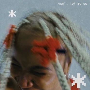 don't let me go