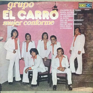 Mujer conforme by Grupo el Carro - album cover