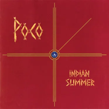 Indian Summer by Poco - album cover