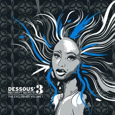 Dessous’ Best Kept Secrets 3 – The Exclusives EP1 by Various Artists - album cover