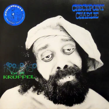 Frühling der Krüppel by Checkpoint Charlie - album cover