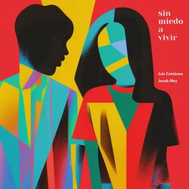 Sin miedo a vivir