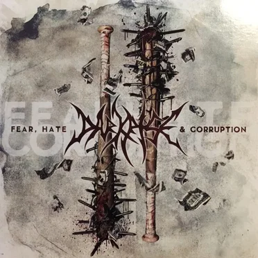 Fear, Hate & Corruption