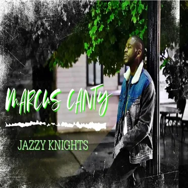 Jazzy Knights by Marcus Canty - album cover