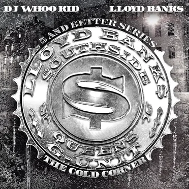 5 and Better Series: The Cold Corner by DJ Whoo Kid - album cover