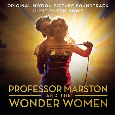 Professor Marston and the Wonder Women