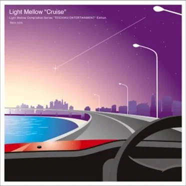 Light Mellow “Cruise” by Various Artists - album cover