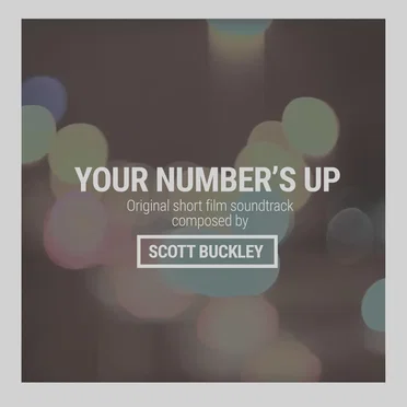 Your Number's Up (Original Soundtrack)