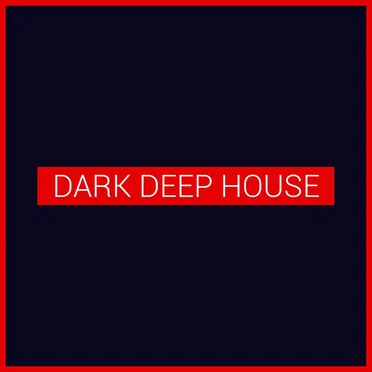 Dark Deep House by Various Artists - album cover