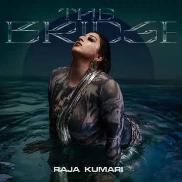 THE BRIDGE by Raja Kumari - album cover