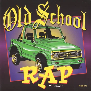 Old School Rap, Volume 1 by Various Artists - album cover