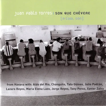 Son que chévere [A Cool Son]