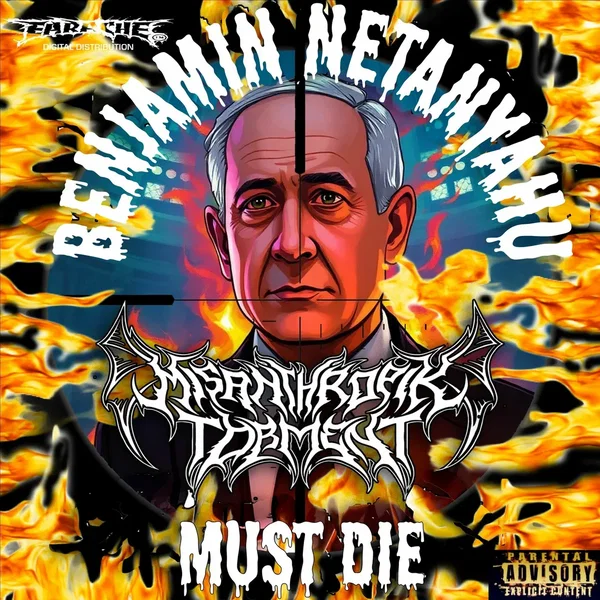 Benjamin Netanyahu Must Die, Pt. 2