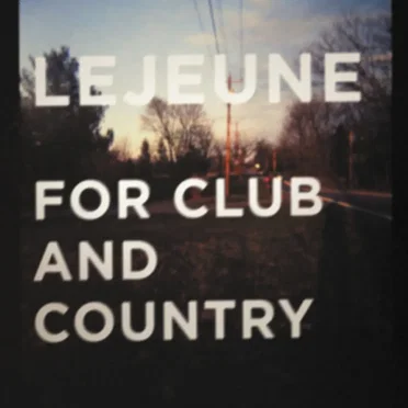For Club and Country by Lejeune - album cover