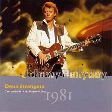 Collection, Volume 21 : Deux étrangers : 1981