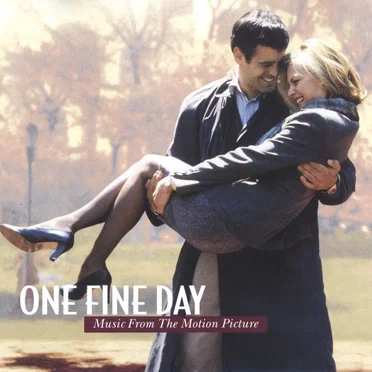 One Fine Day: Music From the Motion Picture by Various Artists - album cover