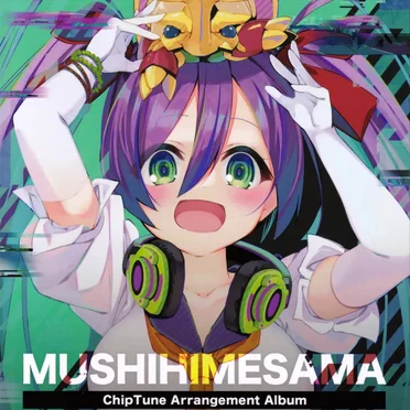 Mushihimesama - ChipTune Arrangement Album -