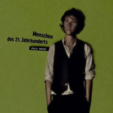 Menschen des 21. Jahrhunderts