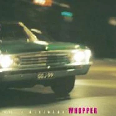 Takes & Mistakes by Whopper - album cover