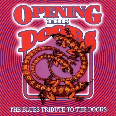 Opening the Doors: The Blues Tribute to The Doors by Various Artists - album cover