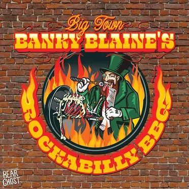 Big Town Banky Blaine’s Rockabilly BBQ