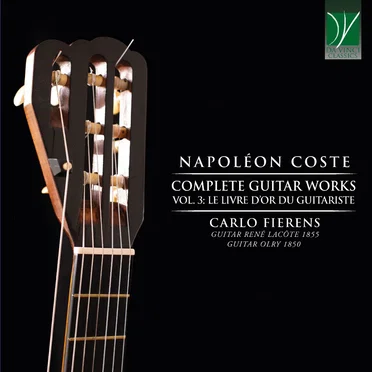 Complete Guitar Works, Vol. 3: Le livre d’or du Guitariste