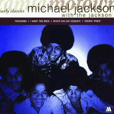 Early Classics: Michael Jackson with The Jackson 5