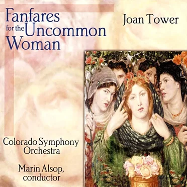 Fanfares for the Uncommon Woman