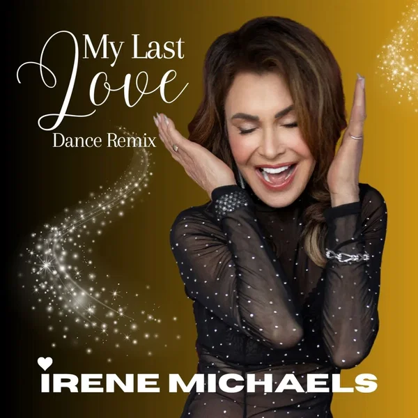 My Last Love: Dance Remixes
