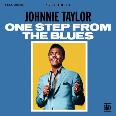 One Step From the Blues by Johnnie Taylor - album cover