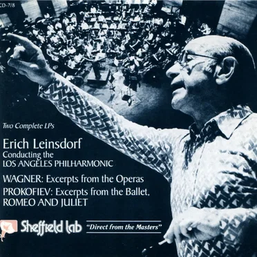 Wagner: Excerpts From The Operas / Prokofiev: Excerpts From The Ballet, Romeo And Juliet