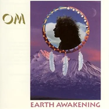 Earth Awakening by Om - album cover