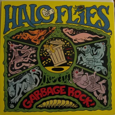 Garbage Rock! by Halo of Flies - album cover